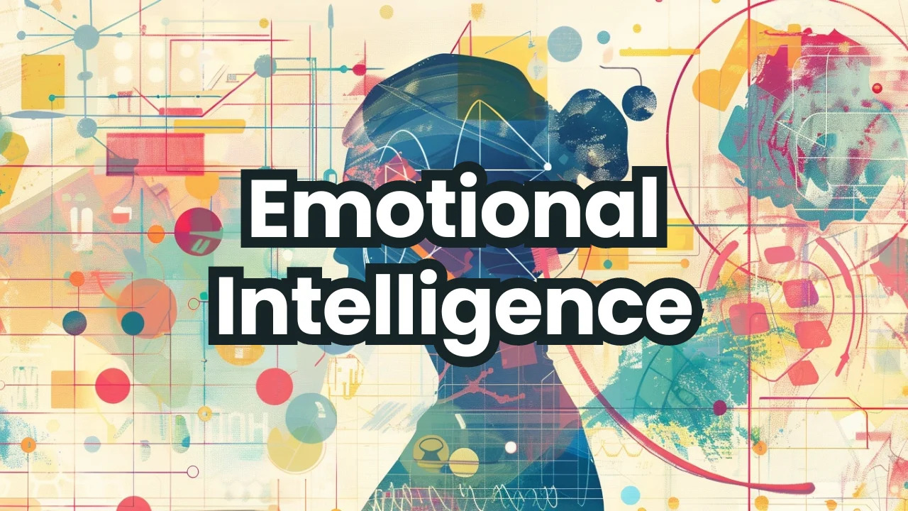 Emotional Intelligence: Cultivating Immensely Human Interactions cou_1128